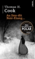 Couverture Au lieu-dit Noir-Étang... Editions Points (Roman noir) 2013