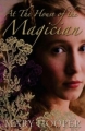 Couverture La maison du magicien, tome 1 Editions Bloomsbury 2007
