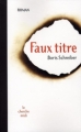 Couverture Faux titre Editions Le Cherche midi (Littérature Française) 2008