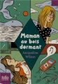 Couverture Maman au bois dormant Editions Folio  (Junior) 2012