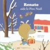 Couverture Renato aide le Père Noël Editions Auzou  (Mes p'tits albums) 2012