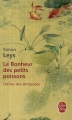 Couverture Le bonheur des petits poissons : Lettres des Antipodes Editions Le Livre de Poche 2009