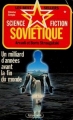Couverture Un milliard d'années avant la fin du monde Editions Fleuve (Noir - Les best-sellers Science Fiction Soviétique) 1983