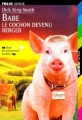 Couverture Babe, le cochon devenu berger Editions Folio  (Junior) 1997