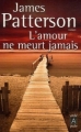 Couverture L'amour ne meurt jamais Editions Archipoche 2007