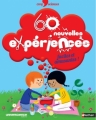 Couverture 60 nouvelles expériences faciles et amusantes! Editions Nathan (Croq'sciences) 2013