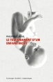 Couverture Le testament d'un enfant mort Editions Le passager clandestin (Dyschroniques) 2013