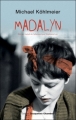 Couverture Madalyn Editions Jacqueline Chambon 2012