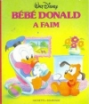 Couverture Bébé Donald a faim Editions Hachette 1993