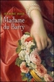 Couverture Madame du Barry Editions France Loisirs 2013