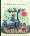 Couverture La bibli des deux ânes Editions Rue du Monde 2011