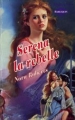 Couverture Serena la rebelle Editions Harlequin (Les historiques) 1994