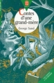 Couverture Contes d'une grand-mère Editions Le Livre de Poche (Jeunesse - Gai savoir) 1999