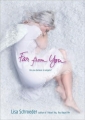 Couverture Far From You Editions Simon Pulse 2010