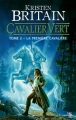 Couverture Cavalier vert, tome 2 : La première cavalière Editions Milady 2012