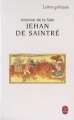 Couverture Jehan de Saintré Editions Le Livre de Poche (Lettres gothiques) 1995