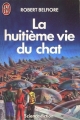 Couverture La Huitième vie du chat Editions J'ai Lu (Science-fiction) 1987