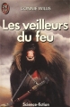 Couverture Les Veilleurs du feu Editions J'ai Lu (Science-fiction) 1988