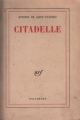 Couverture Citadelle Editions Gallimard  (Blanche) 1963