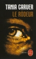 Couverture Le rôdeur Editions Le Livre de Poche (Thriller) 2012