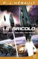 Couverture Le Bricolo suivi de Ceux qui ne voulaient pas mourir Editions Critic (La petite bibliothèque Sci-Fi) 2013