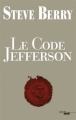 Couverture Cotton Malone, tome 07 : Le code Jefferson Editions Le Cherche midi 2012
