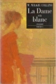 Couverture La dame en blanc Editions Phebus 1995