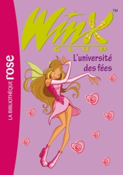 Couverture Winx Club, tome 03 : L'université des fées