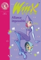 Couverture Winx Club, tome 13 : Alliance impossible Editions Hachette (Bibliothèque Rose) 2007