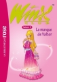 Couverture Winx Club, tome 17 : La marque de Valtor Editions Hachette (Bibliothèque Rose) 2007