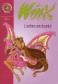 Couverture Winx Club, tome 20 : L'arbre enchanté Editions Hachette (Bibliothèque Rose) 2008
