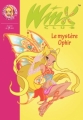 Couverture Winx Club, tome 23 : Le mystère Ophir Editions Hachette (Bibliothèque Rose) 2008
