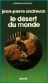 Couverture Le désert du monde Editions Denoël (Présence du futur) 1984
