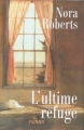 Couverture L'ultime refuge Editions France Loisirs 1998