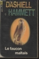 Couverture Le Faucon de Malte / Le Faucon maltais Editions Gallimard  (Poche noire) 1950
