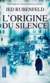 Couverture L'Origine du silence Editions Pocket 2013