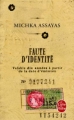 Couverture Faute d'identité Editions Le Livre de Poche 2013