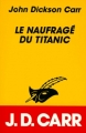 Couverture Le naufragé du Titanic Editions du Masque 1998