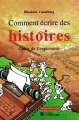 Couverture Comment écrire des histoires : Guide de l'explorateur Editions Le Griffon d'Argile (Lignée) 1986