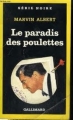 Couverture Le paradis des poulettes Editions Gallimard  (Série noire) 1990