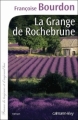 Couverture La Grange de Rochebrune Editions Calmann-Lévy (France de toujours et d'aujourd'hui) 2013