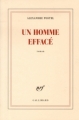 Couverture Un homme effacé Editions Gallimard  (Blanche) 2013