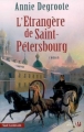 Couverture L'Étrangère de Saint-Pétersbourg Editions Les Presses de la Cité (Sud lointain) 2007