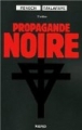 Couverture Propagande noire Editions Kero 2013