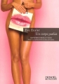 Couverture Un corps parfait Editions Denoël 2007
