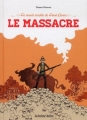 Couverture Le Massacre Editions La Boîte à Bulles (Hors Champ) 2013