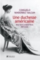 Couverture Une duchesse américaine : New York-Londres-Paris Mémoires Editions Tallandier 2012