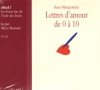 Couverture Lettres d'amour de 0 à 10 Editions L'École des loisirs (Chut !) 2009