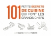 Couverture 101 petits secrets de cuisine qui font les grands chefs Editions Dunod 2012