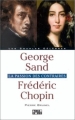 Couverture George Sand, Frédéric Chopin : La passion des contraires Editions Acropole  (Les Couples Célèbres) 1999